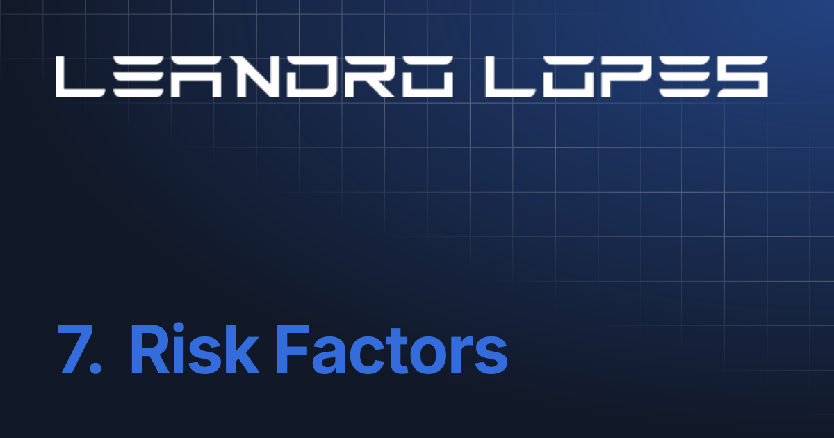7. Risk Factors | Leandro Lopes